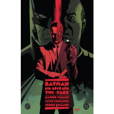 Batman: Bir Kötü Gün - Two Face