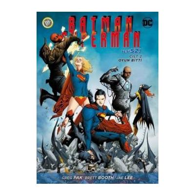 Batman - Süperman Cilt 2 - Oyun Bitti