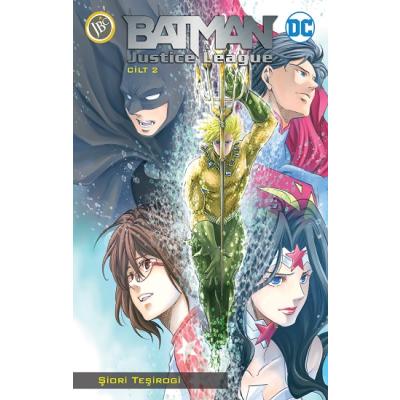 Batman ve Justice League Cilt 2