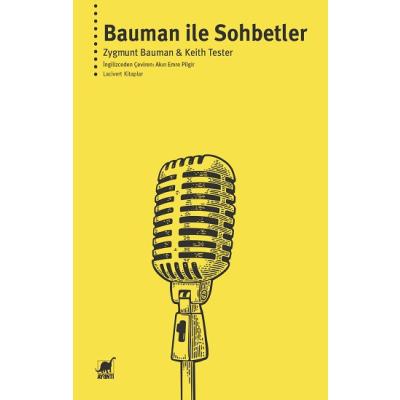 Bauman ile Sohbetler
