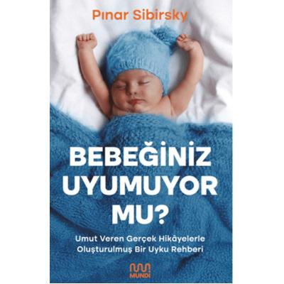 Bebeğiniz Uyumuyor Mu?