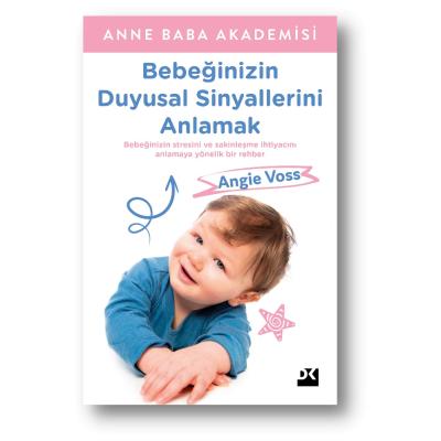 Bebeğinizin Duyusal Sinyallerini Anlamak