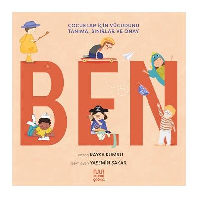 Ben - Çocuklar için Vücudunu Tanıma, Sınırlar ve Onay