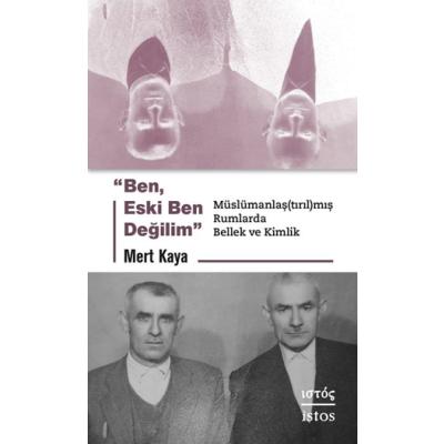 Ben Eski Ben Değilim