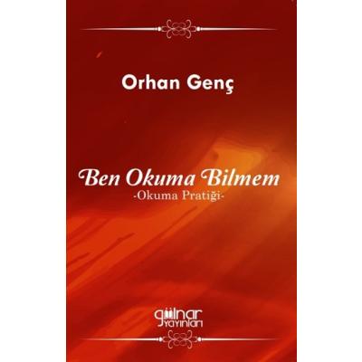 Ben Okuma Bilmem - Okuma Pratiği