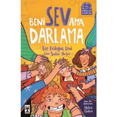 Beni Sev Ama Darlama