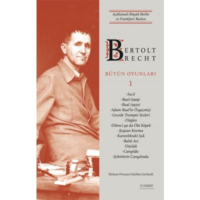 Bertolt Brecht Bütün Oyunları 1 (Ciltli)
