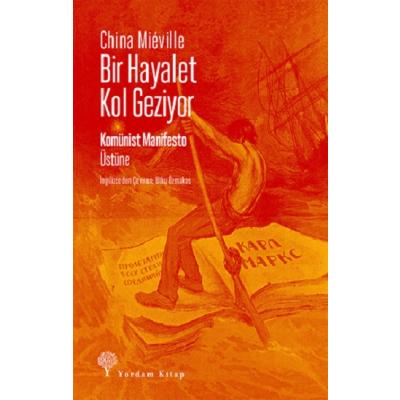 Bir Hayalet Kol Geziyor