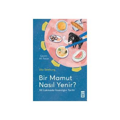 Bir Mamut Nasıl Yenir?