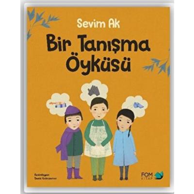 Bir Tanışma Öyküsü