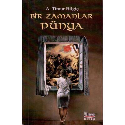 Bir Zamanlar Dünya