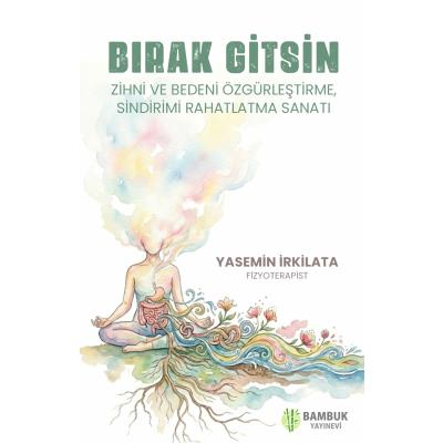 Bırak Gitsin