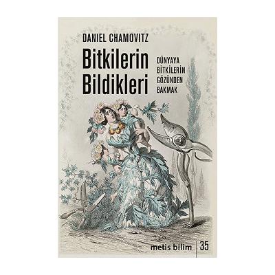 Bitkilerin Bildikleri