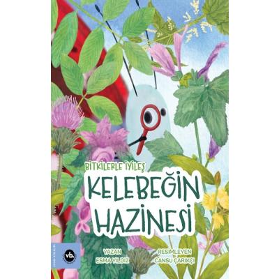 Bitkilerle İyileş Kelebeğin Hazinesi