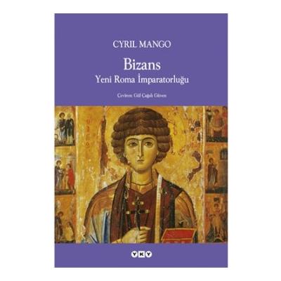 Bizans Yeni Roma İmparatorluğu