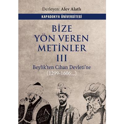 Bize Yön Veren Metinler III