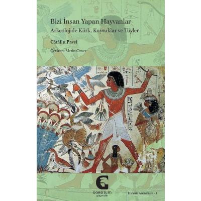Bizi İnsan Yapan Hayvanlar: Arkeolojide Kürk, Kuyruklar ve Tüyler
