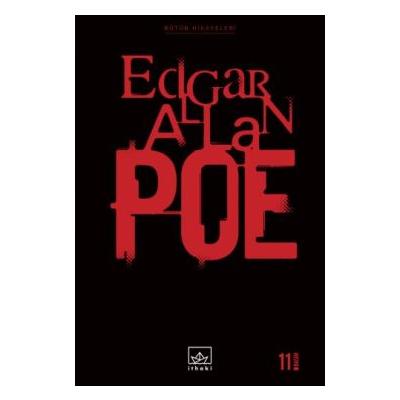 Bütün Hikayeleri: Edgar Allan Poe