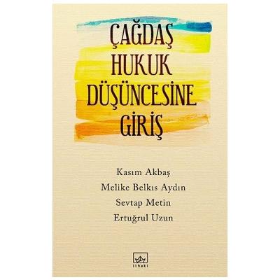 Çağdaş Hukuk Düşüncesine Giriş