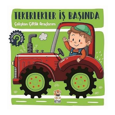 Çalışkan Çiftlik Araçlarım - Tekerlekler İş Başında