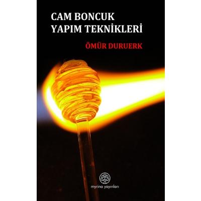 Cam Boncuk Yapım Teknikleri