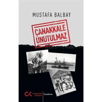 Çanakkale Unutulmaz