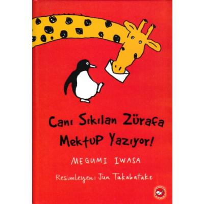 Canı Sıkılan Zürafa Mektup Yazıyor