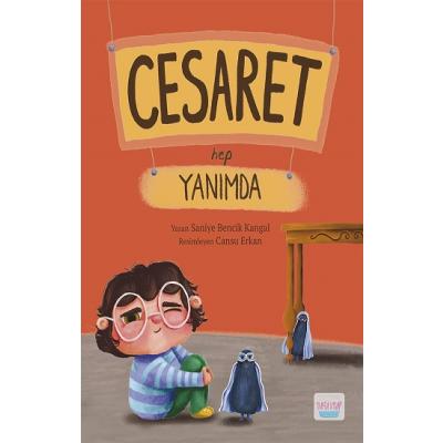 Cesaret Hep Yanımda