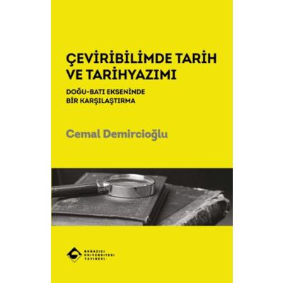 Çeviribilimde Tarih ve Tarihyazımı