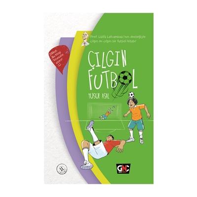 Çılgın Futbol (Ciltli)