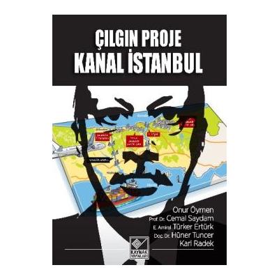 Çılgın Proje Kanal İstanbul
