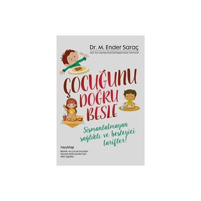 Çocuğunu Doğru Besle