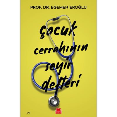 Çocuk Cerrahının Seyir Defteri