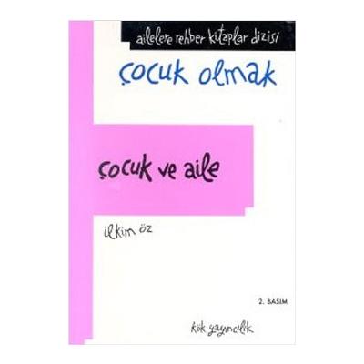 Çocuk ve Aile