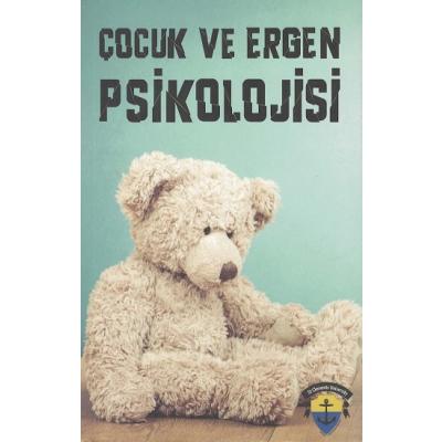 Çocuk ve Ergen Psikolojisi
