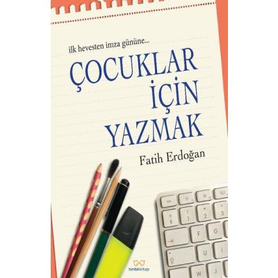 Çocuklar İçin Yazmak