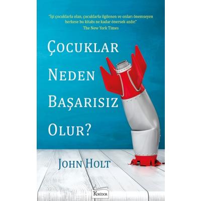 Çocuklar Neden Başarısız Olur?