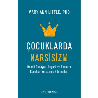 Çocuklarda Narsisizm