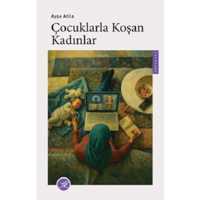 Çocuklarla Koşan Kadınlar