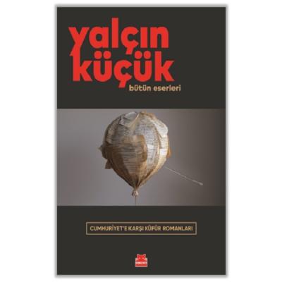 Cumhuriyet’e Karşı Küfür Romanları