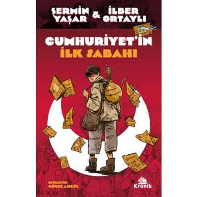 Cumhuriyet’in İlk Sabahı