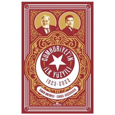 Cumhuriyetin İlk Yüzyılı (1923 - 2023)