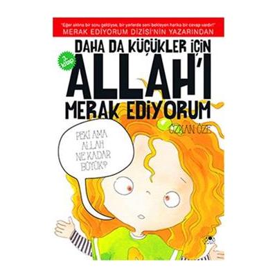 Daha da Küçükler İçin Allah'ı Merak Ediyorum 3. Kitap