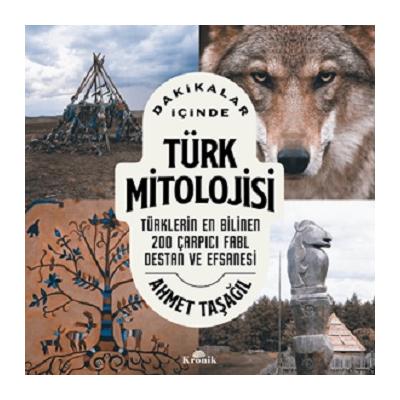 Dakikalar İçinde Türk Mitolojisi