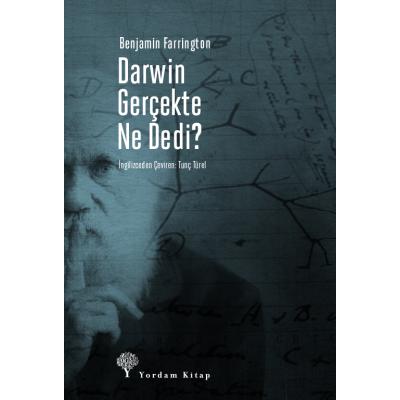 Darwin Gerçekte Ne Dedi?