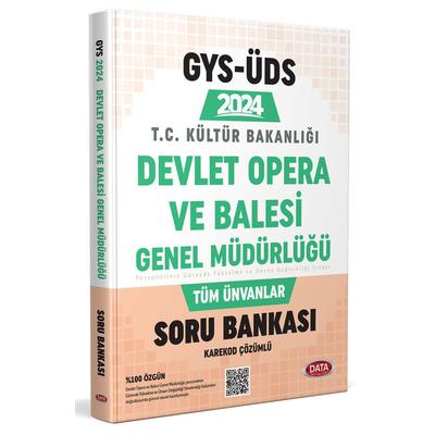 Data Yayınları 2024 Devlet Opera ve Bale Genel Müdürlüğü GYS-ÜDS Soru Bankası - Karekod Çözümlü