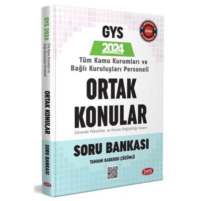 Data Yayınları 2024 Türkiye Kamu Kurumları ve Bağlı Kuruluşları Personeli GYS ve Unvan Değişikliği Ortak Konular Soru Bankası - Karekod Çözümlü