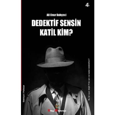 Dedektif Sensin Katil Kim?