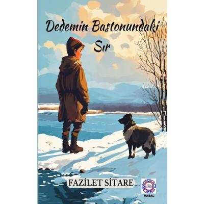 Dedemin Bastonundaki Sır