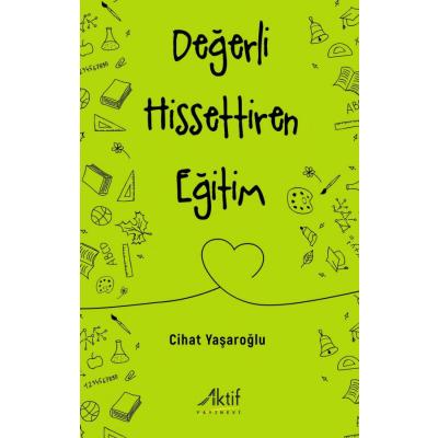 Değerli Hissettiren Eğitim